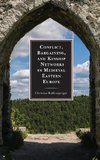 Conflict, Bargaining, and Kinship Networks in Medieval Eastern Europe