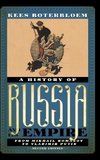 A History of Russia and It's Empire