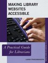 Making Library Websites Accessible