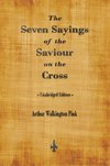 The Seven Sayings of the Saviour on the Cross