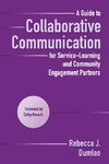 A Guide to Collaborative Communication for Service-Learning and Community Engagement Partners