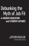 Debunking the Myth of Job Fit in Higher Education and Student Affairs