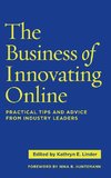 The Business of Innovating Online