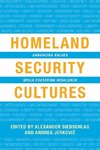 Homeland Security Cultures