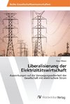 Liberalisierung der Elektrizitätswirtschaft