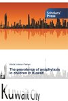 The prevalence of anaphylaxis in children in Kuwait