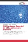 El Minotauro Español en el Laberinto de Siempre