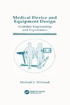 Medical Device and Equipment Design