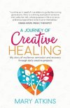 A Journey of Creative Healing