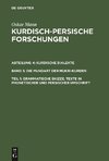 Grammatische Skizze, Texte in phonetischer und persischer Umschrift