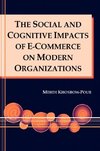 The Social and Cognitive Impacts of E-Commerce on Modern Organizations