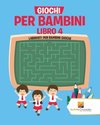 Giochi Per Bambini Libro 4