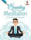 Sunday Morning Meditation