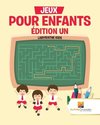 Jeux Pour Enfants Édition Un