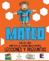 Ministerio Esgrima Bíblico Infantil, Lecciones y Preguntas - Mateo