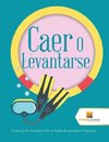 Caer O Levantarse