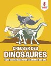 Creuser des Dinosaures