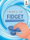 Frenesí De Fidget