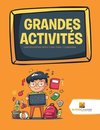 Grandes Activités