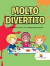 Molto Divertito