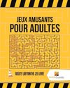 Jeux Amusants Pour Adultes