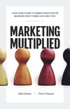 Marketing Multiplied