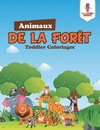 Animaux de la Forêt