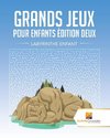 Grands Jeux Pour Enfants Édition Deux