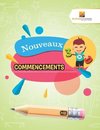 Nouveaux Commencements