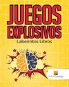 Juegos Explosivos