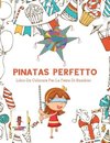 Pinatas Perfetto