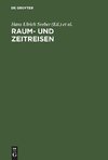 Raum- und Zeitreisen