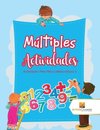 Múltiples Actividades