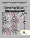 Camino Problemático