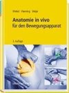 Anatomie in vivo für den Bewegungsapparat