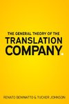 The General Theory of the Translation Company