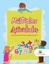 Múltiples Actividades