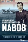 Memoirs of the Flight Surgeon of HMS Nabob