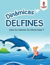 Dinámicas Delfines