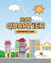 Mon Quartier