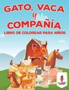 Gato, Vaca Y Compañía