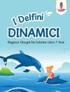 I Delfini Dinamici