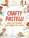 Crafty Pastelli