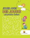 Jouer Avec Des Jouets