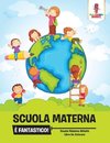 Scuola Materna È Fantastico!