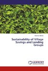 Sustainability of Village Savings and Lending Groups