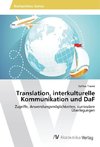 Translation, interkulturelle Kommunikation und DaF