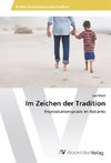 Im Zeichen der Tradition