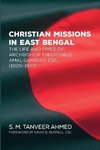 Christian Missions in East Bengal