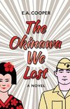 The Okinawa We Lost